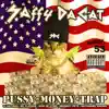 Stream & download Pussy, Money, Trap (feat. Hatiras, MC Flipside, Nathaniel Knows, Nom de Strip & Whiskey Pete) - EP