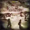 Artillery (Prefix & Density vs. Solutio) - Single album lyrics, reviews, download