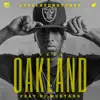 Oakland (feat. DJ Mustard) - Single album lyrics, reviews, download