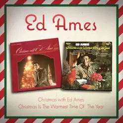 Christmas with Ed Ames / Christmas Is the Warmest Time of the Year - Ed Ames