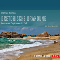 Jean-Luc Bannalec - Bretonische Brandung: Kommissar Dupin 2 artwork