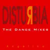 Stream & download Disturbia (The Dance Mixes) - Single