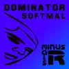 Dominator - Single album lyrics, reviews, download