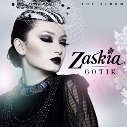 Zaskia Gotik - Sudah Cukup Sudah