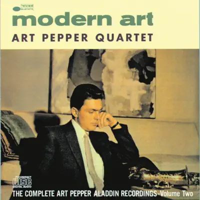 Modern Art: The Complete Art Pepper Aladdin Recordings, Vol. 2 - Art Pepper Modern Art: The Complete Art Pepper Aladdin Recordings, Vol. 2 - Art Pepper