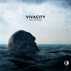 Vivacity - Single by Kai Wachi album reviews, ratings, credits