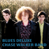 Blues Deluxe - Chase Walker Band