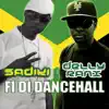 Fi Di Dancehall album lyrics, reviews, download