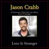 Love Is Stronger Performance Tracks - Single album lyrics, reviews, download