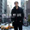 Stream & download Once in My Life