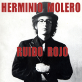 Ruido Rojo - Herminio Molero