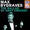 The Ballad of Davy Crocket (Remastered) - Single album lyrics, reviews, download