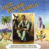 King Nawahi's Hawaiians - Maui No La Ka Oi