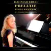 Prelude - Final Fantasy On Piano and Celesta - Single album lyrics, reviews, download