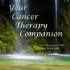 Your Cancer Therapy Companion album lyrics, reviews, download