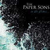 The Paper Sons - Set in Motion
