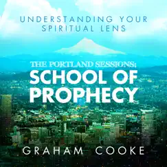 Understanding Your Spiritual Lens by Graham Cooke album reviews, ratings, credits