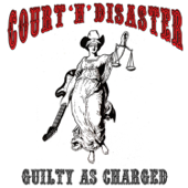 Guilty as Charged - Court 'n' Disaster