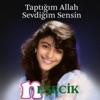 Taptığım Allah Sevdiğim Sensin (Zara)