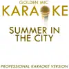 Summer In the City (In the Style of Lovin Spoonful) [Karaoke Version] - Single album lyrics, reviews, download