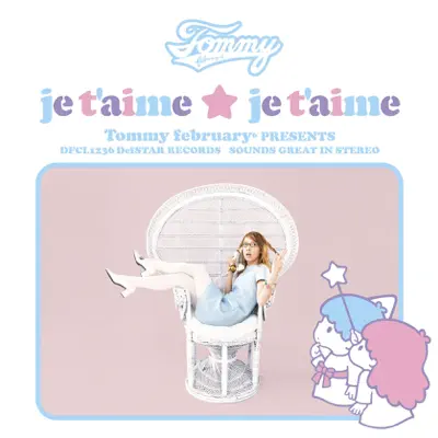 je t'aime ★ je t'aime - EP - Tommy February6