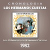 Los Hermanos Cuestas Cronología - Los 10 Años de los Hermanos Cuestas (1982)