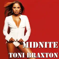 Midnite - Toni Braxton