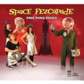 Ding Dong Devils - Twistin' Spaceman of Rapa Nui