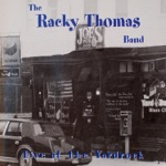 The Racky Thomas Band - The Hustle Is On