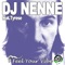 Feel Your Vibe (feat. Tyrese) - Dj Nenne lyrics