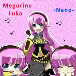 Nano - Single - Megurine Luka