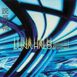 Shimmer - Luna Halo