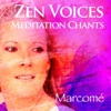 Zen Voices: Meditation Chants