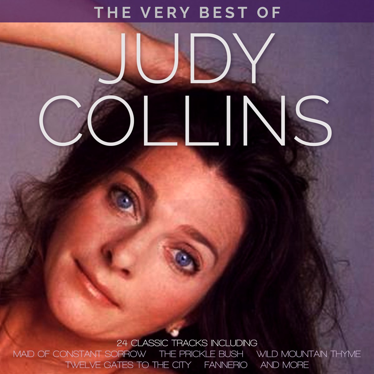 ‎the Very Best Of Judy Collins Remastered By Judy Collins On Apple Music 