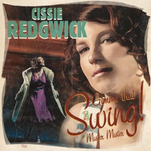 Cissie Redgwick - Gimme That Swing! - 排舞 音樂