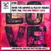 Stream & download Talking About Love (Remixes) [feat. FML]