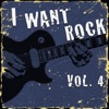 I Want Rock, Vol. 4