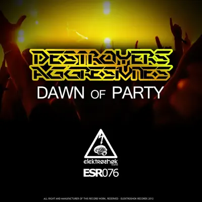 Dawn of Party - Single - Destroyers