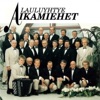 Aikamiehet - Rakastan Elämää