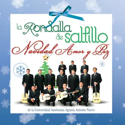 Navidad Amor y Paz - La Rondalla de Saltillo