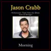 Morning (Performance Tracks) - Single album lyrics, reviews, download