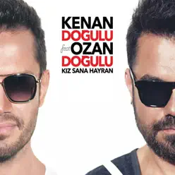 Kız Sana Hayran (feat. Ozan Doğulu) - Single - Kenan Doğulu Kız Sana Hayran (feat. Ozan Doğulu) - Single - Kenan Doğulu