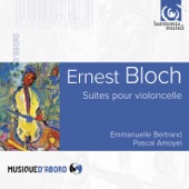 Bloch: Cello Suites & Meditations artwork