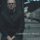 Lubomski W Trójce : Again ((Audio Only)) - Mariusz Lubomski