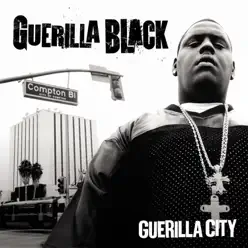 Guerilla City - Guerilla Black Guerilla City - Guerilla Black