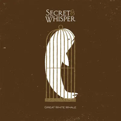 Great White Whale - Secret and Whisper