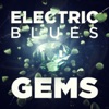 Electric Blues Gems, 2013
