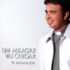 Um Milagre Vai Chegar