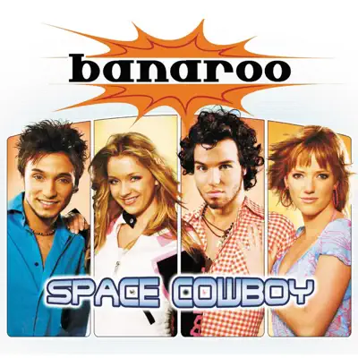 Space Cowboy - EP - Banaroo