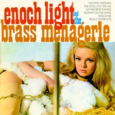 Enoch Light & The Brass Menagerie - Enoch Light Enoch Light & The Brass Menagerie - Enoch Light